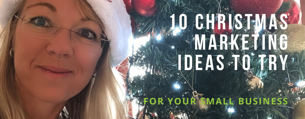 10 XMAS Marketing Ideas to Try for your Small Business
